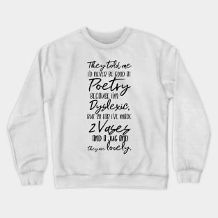 Pottery Dyslexic Joke Crewneck Sweatshirt